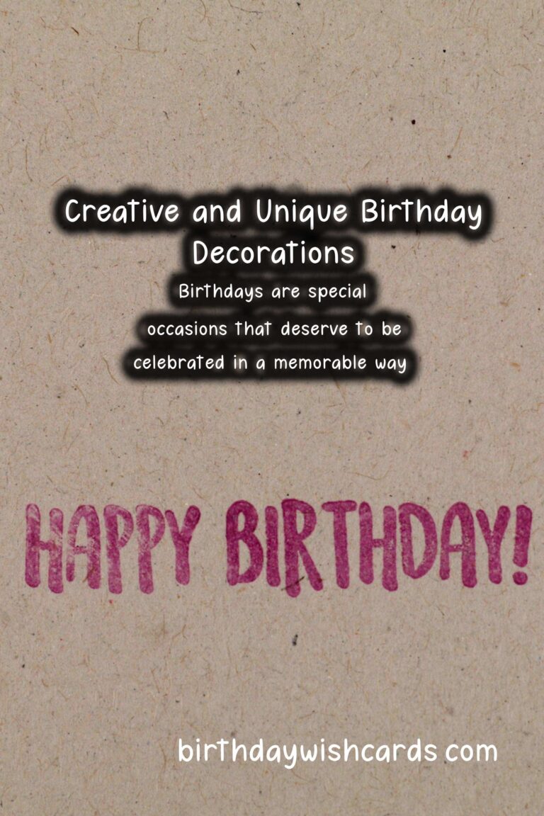 Unforgettable Birthday Decorations That Are Unique