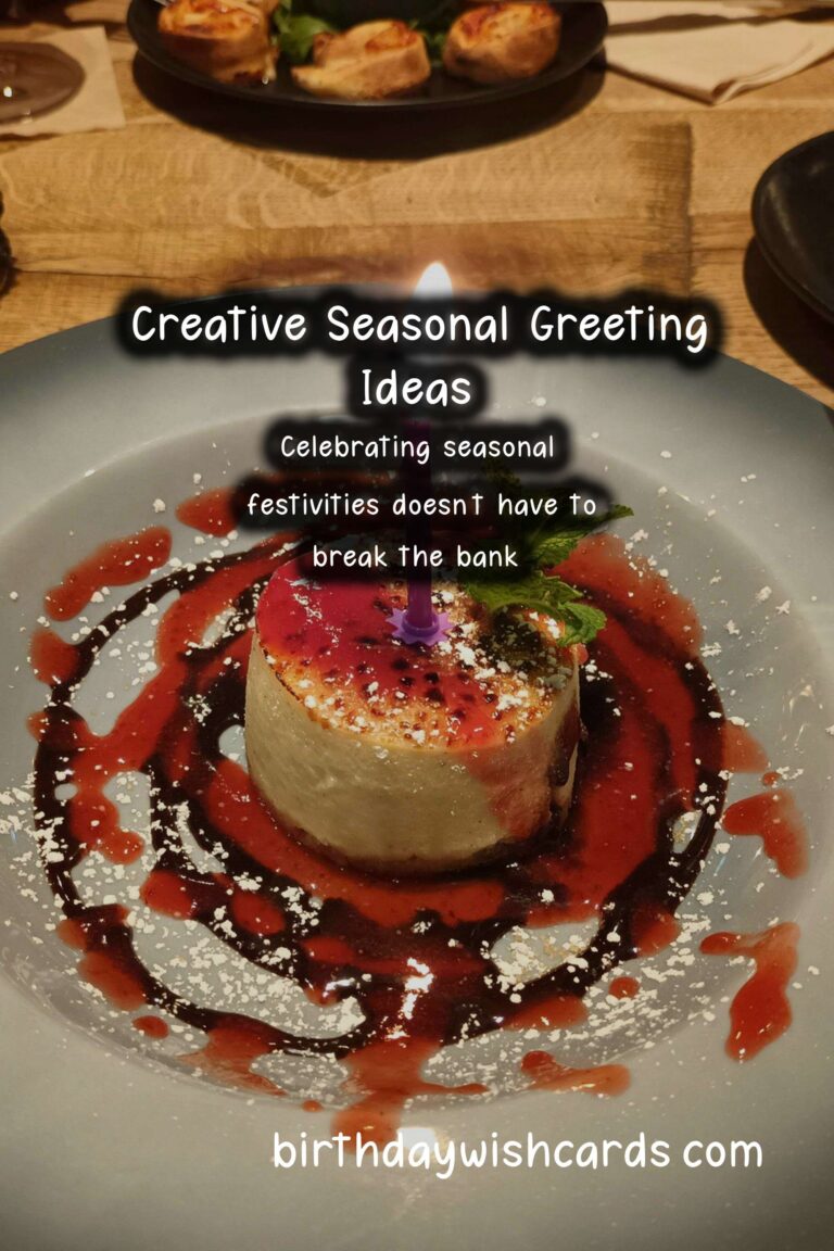 Unforgettable Seasonal Greeting Ideas On a Budget