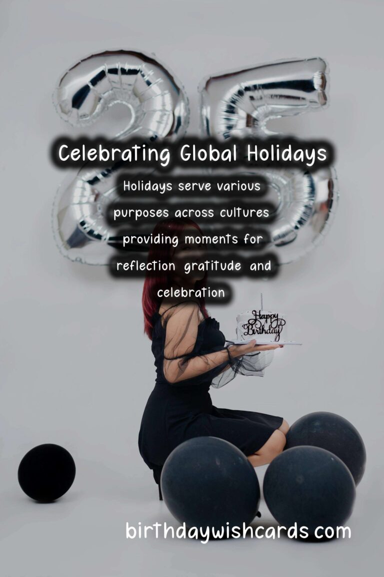 Unforgettable Ways to Celebrate Worldwide Holidays for Beginners