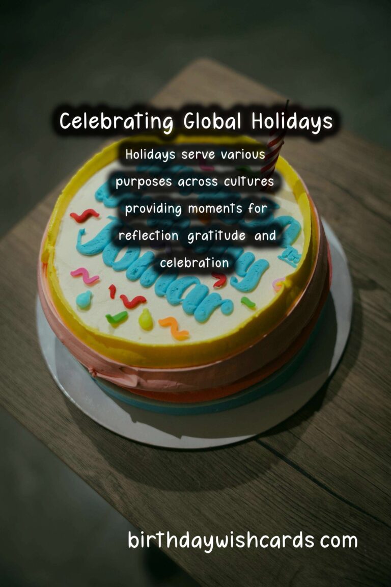Unforgettable Ways to Celebrate Worldwide Holidays for Beginners