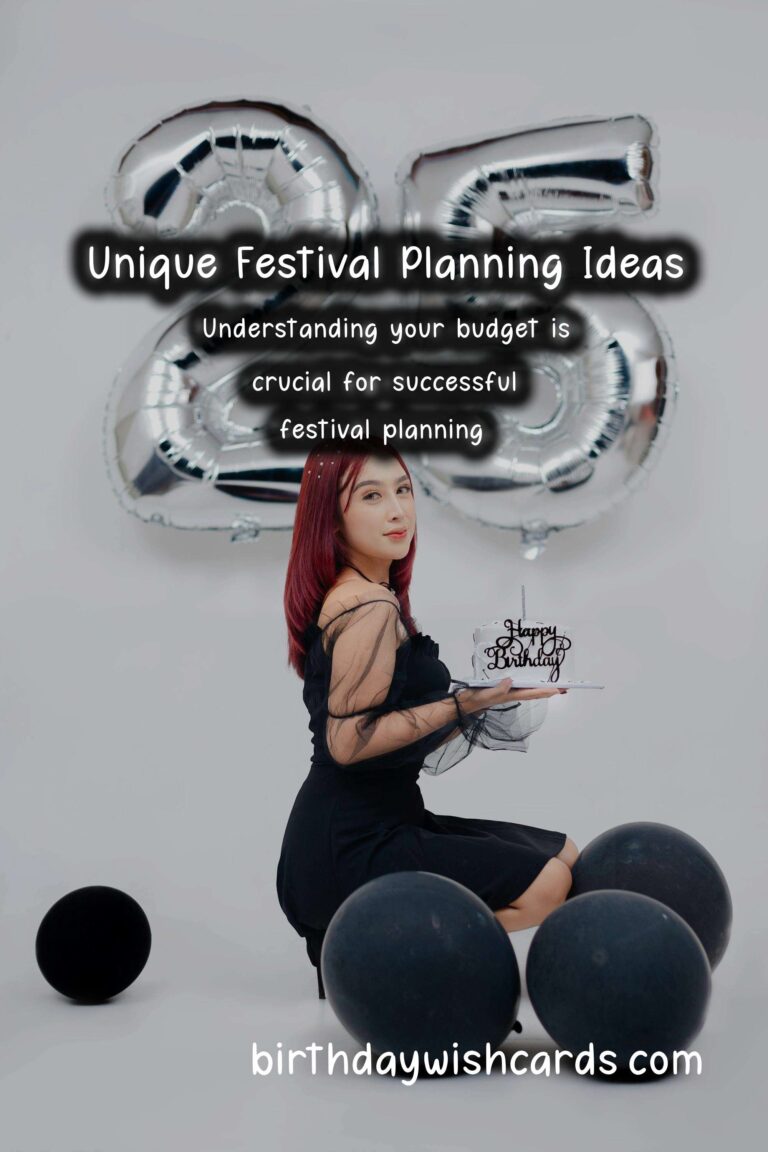 Unique Festival Planning Guide For Every Budget
