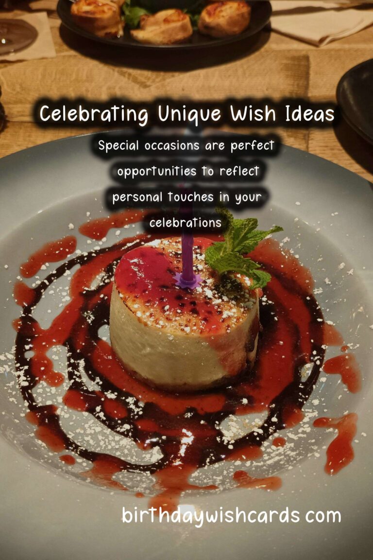 Unique Wish Ideas That Feel Authentic: Creative Ways to Celebrate