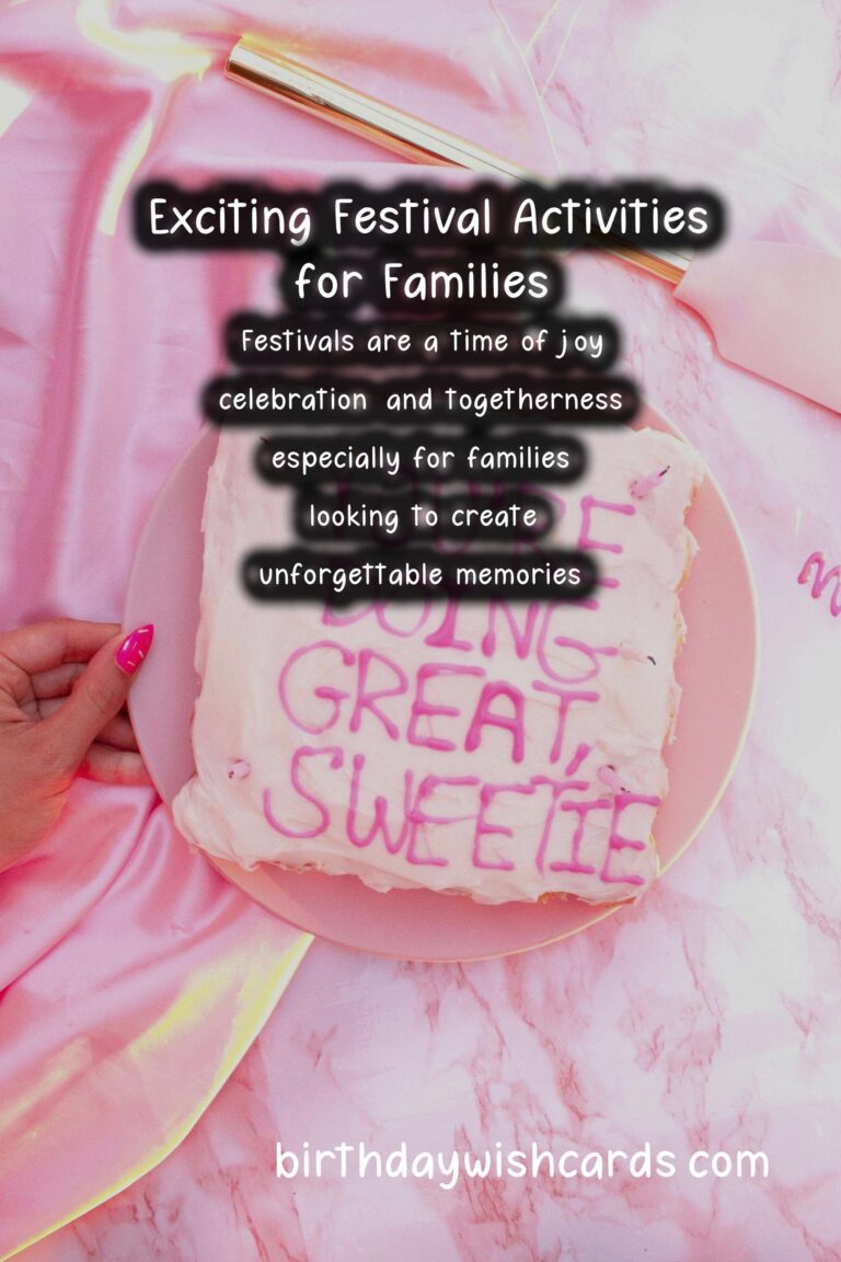 Vibrant Festival Activities for Families For an Unforgettable Experience