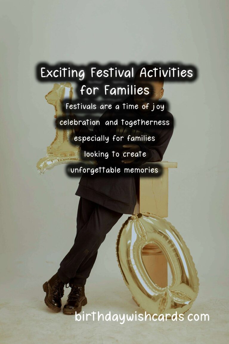 Vibrant Festival Activities for Families For an Unforgettable Experience