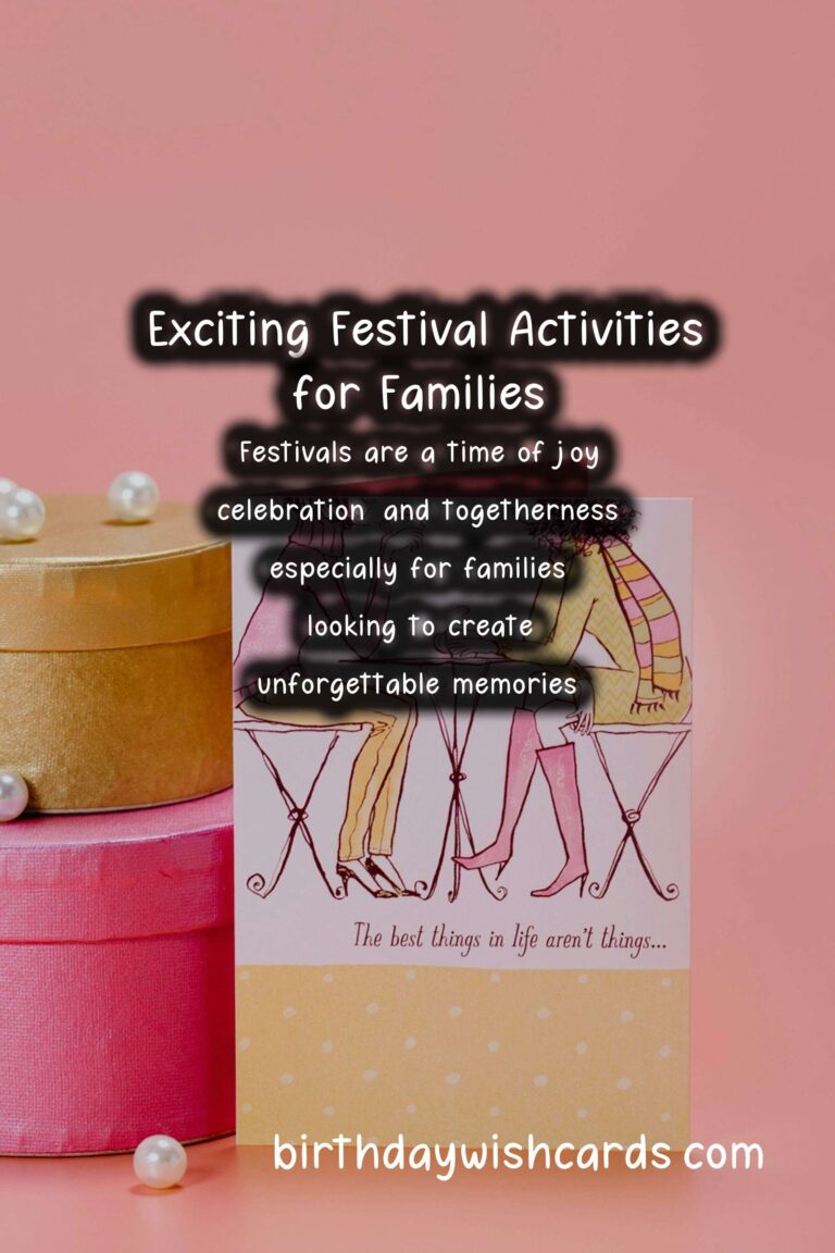 Vibrant Festival Activities for Families For an Unforgettable Experience