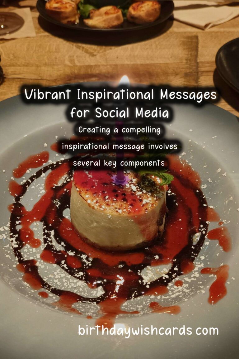 Vibrant Inspirational Messages For Social Media