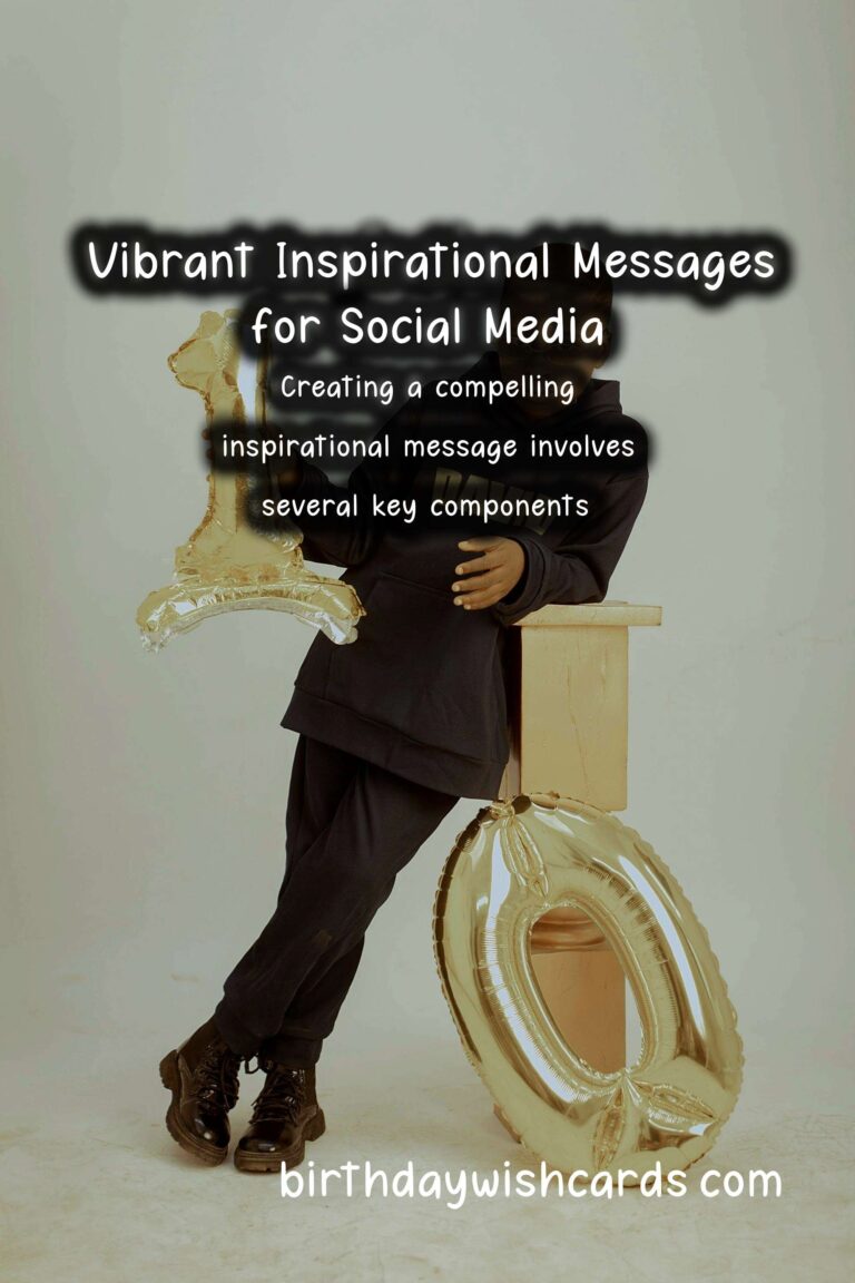 Vibrant Inspirational Messages For Social Media