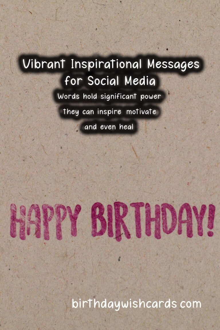 Vibrant Inspirational Messages For Social Media