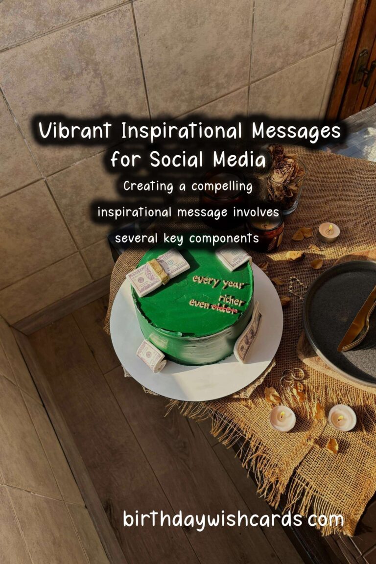 Vibrant Inspirational Messages For Social Media