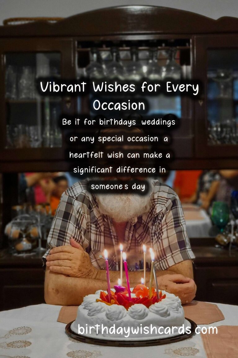 Vibrant Ways to Create Heartfelt Wishes