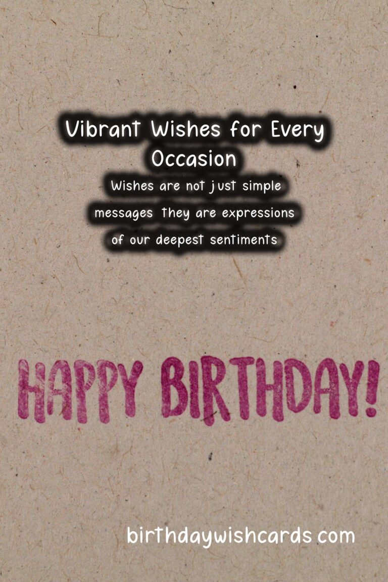 Vibrant Ways to Create Heartfelt Wishes