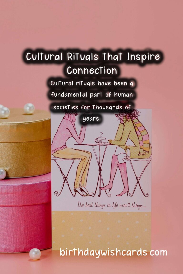 Why Cultural Rituals Inspire Connection