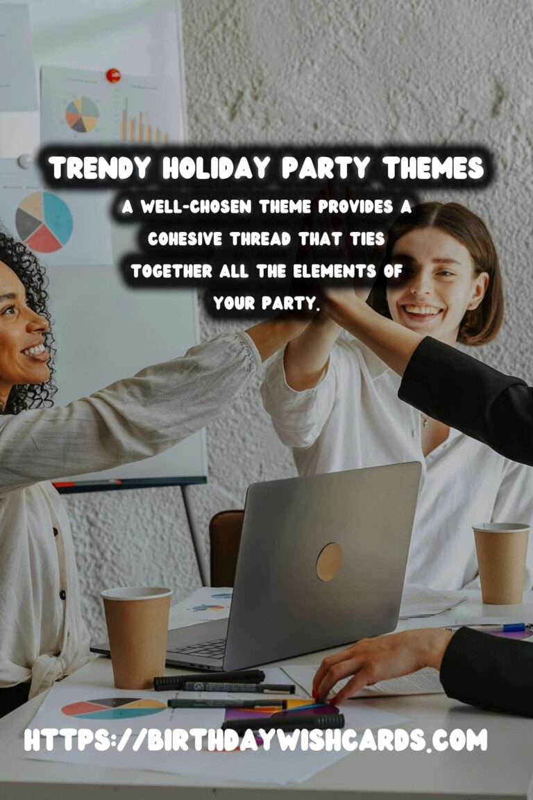 Why Holiday Party Themes That Are Trendy Are Essential for a Memorable Celebration
