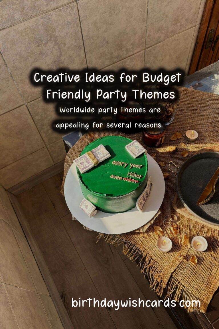 Why Worldwide Party Themes On a Budget