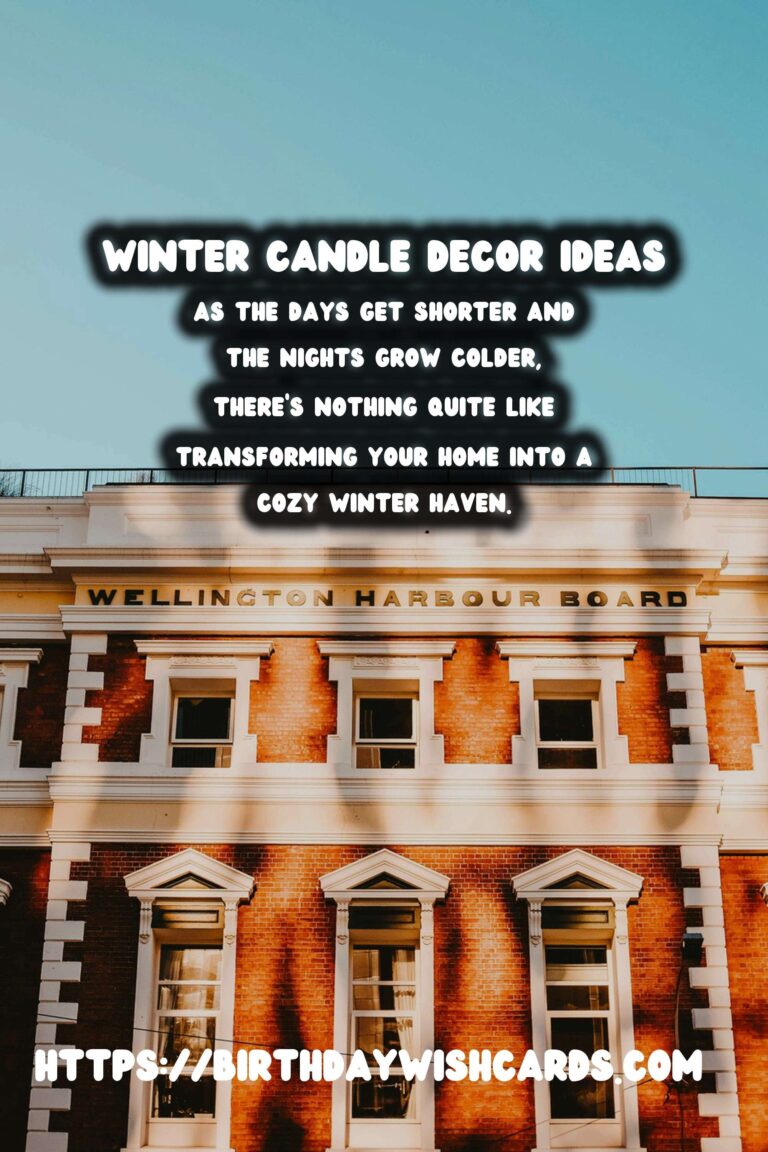 Winter Candle Decor: Crafting Warm & Inviting DIYs for Your Home