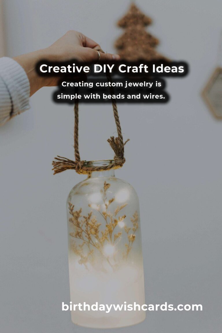 10 DIY Craft Ideas for Thoughtful Gifts That Will Impress