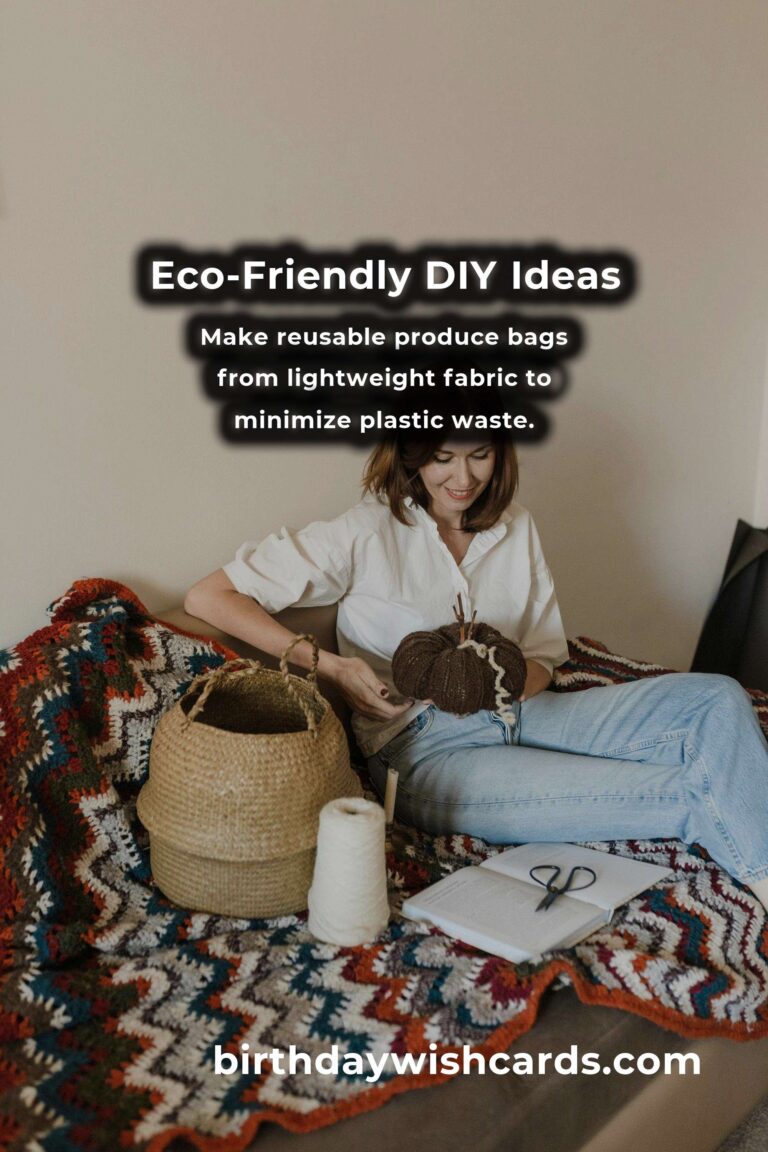 10 Eco-Friendly DIY Projects for Sustainable Living