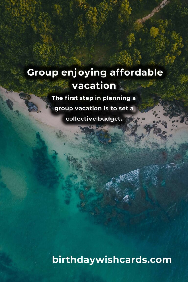 10 Financial Hacks for Planning an Affordable Group Vacation