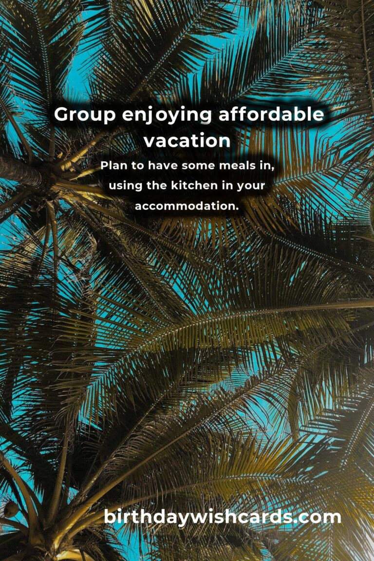 10 Financial Hacks for Planning an Affordable Group Vacation