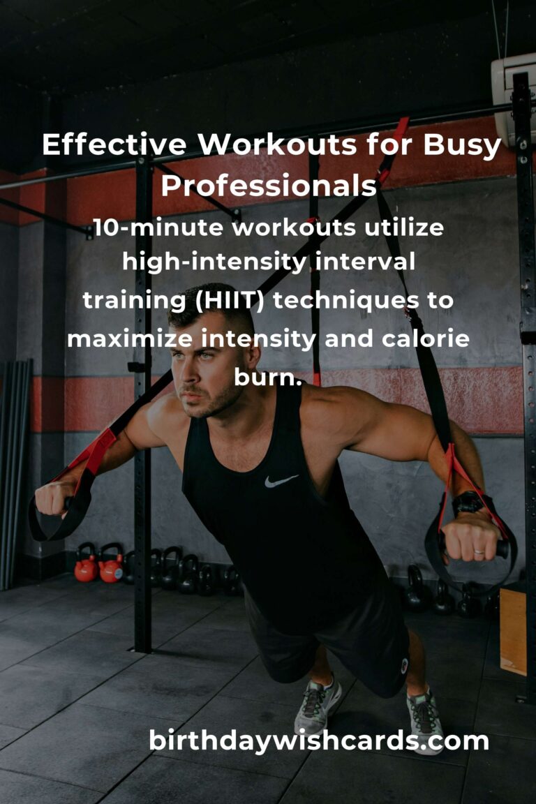 10-Minute Workouts for Busy Professionals: Stay Fit on a Tight Schedule