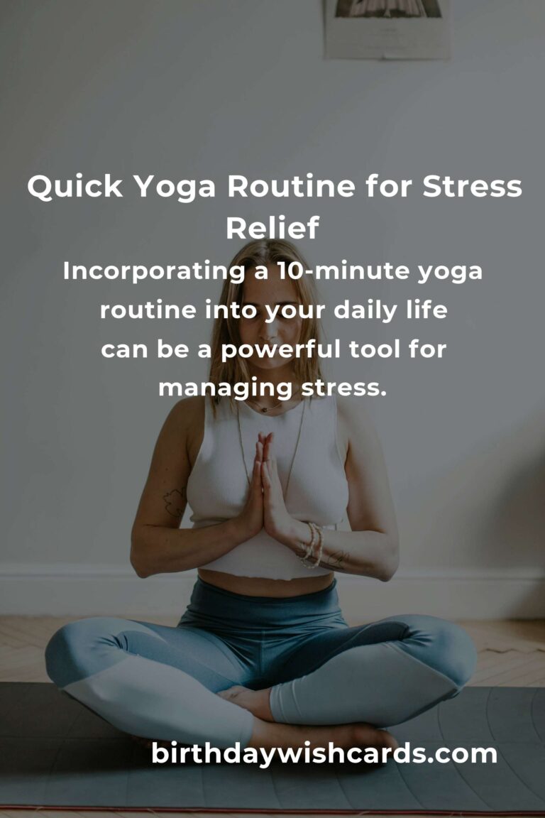 10-Minute Yoga Routines for Stress Relief
