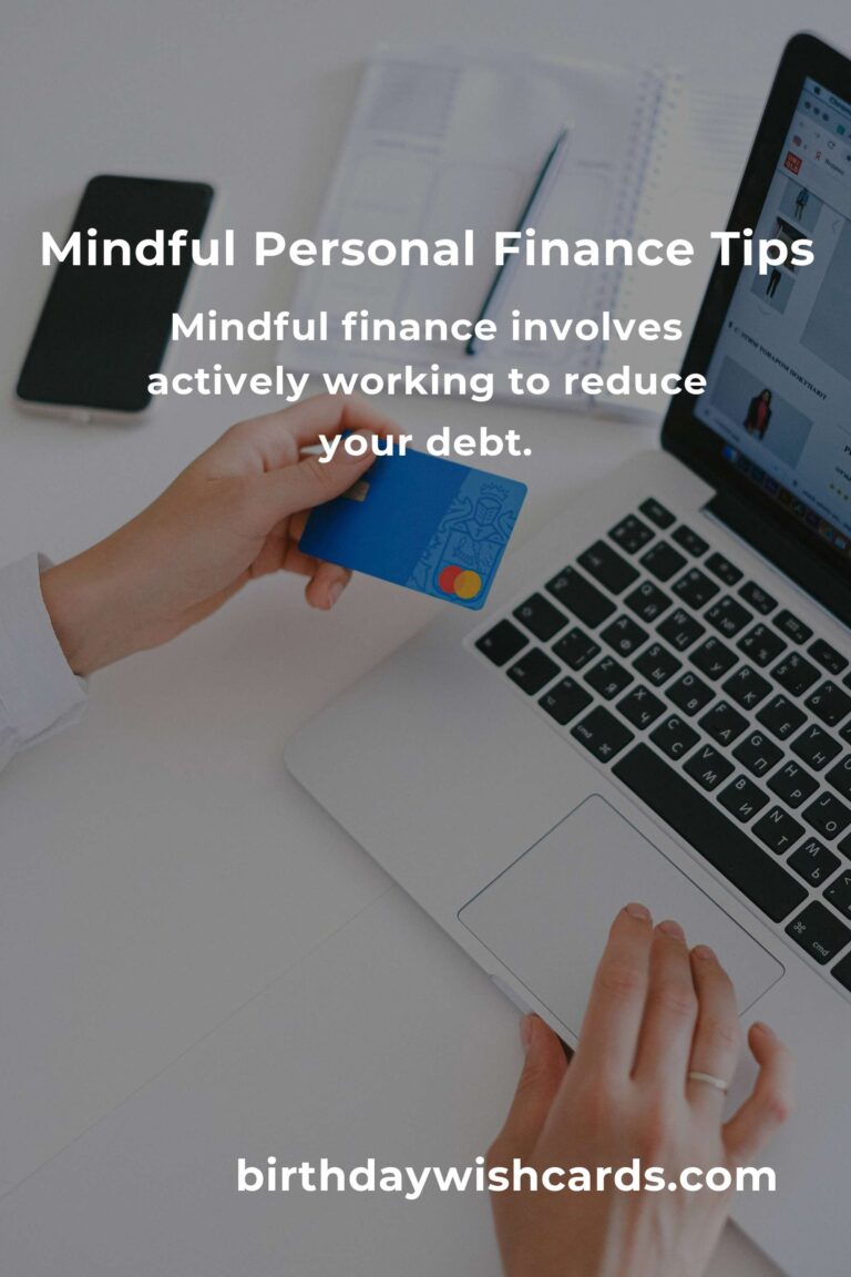 10 Tips for Mindful Personal Finance: Achieving Financial Wellness