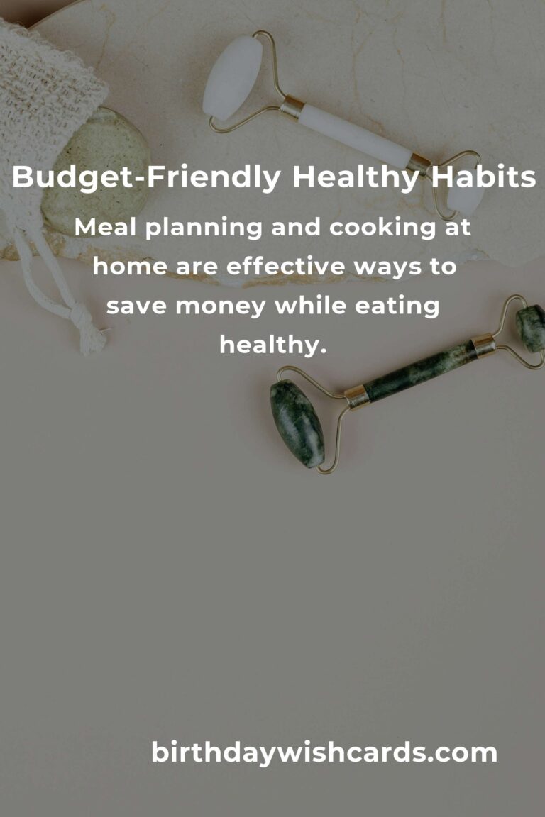 14 Tips for Budget-Friendly Healthy Habits