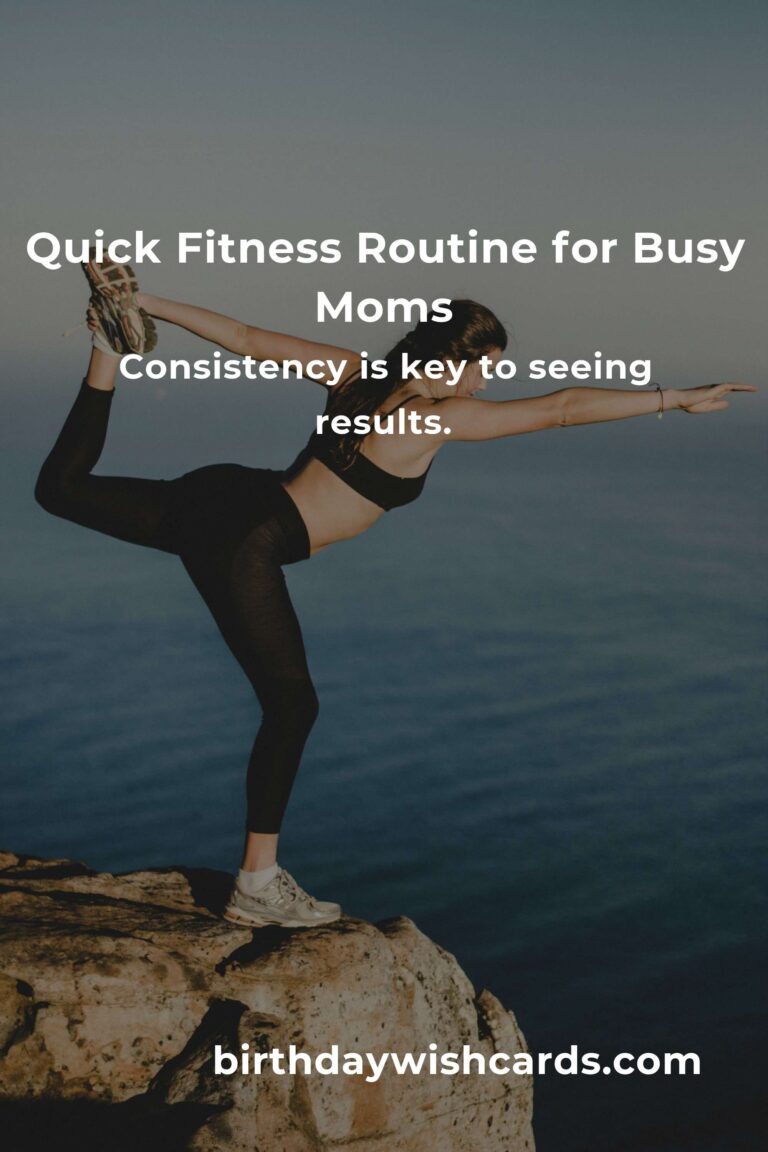 15-Minute Fitness Routines for Busy Moms: Quick Workouts to Stay Healthy
