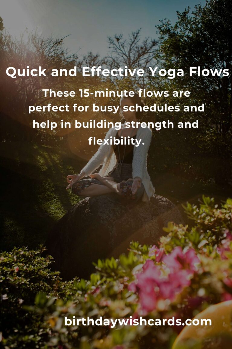 15-Minute Yoga Flows for Fitness and Calm: Quick Routines for Wellness