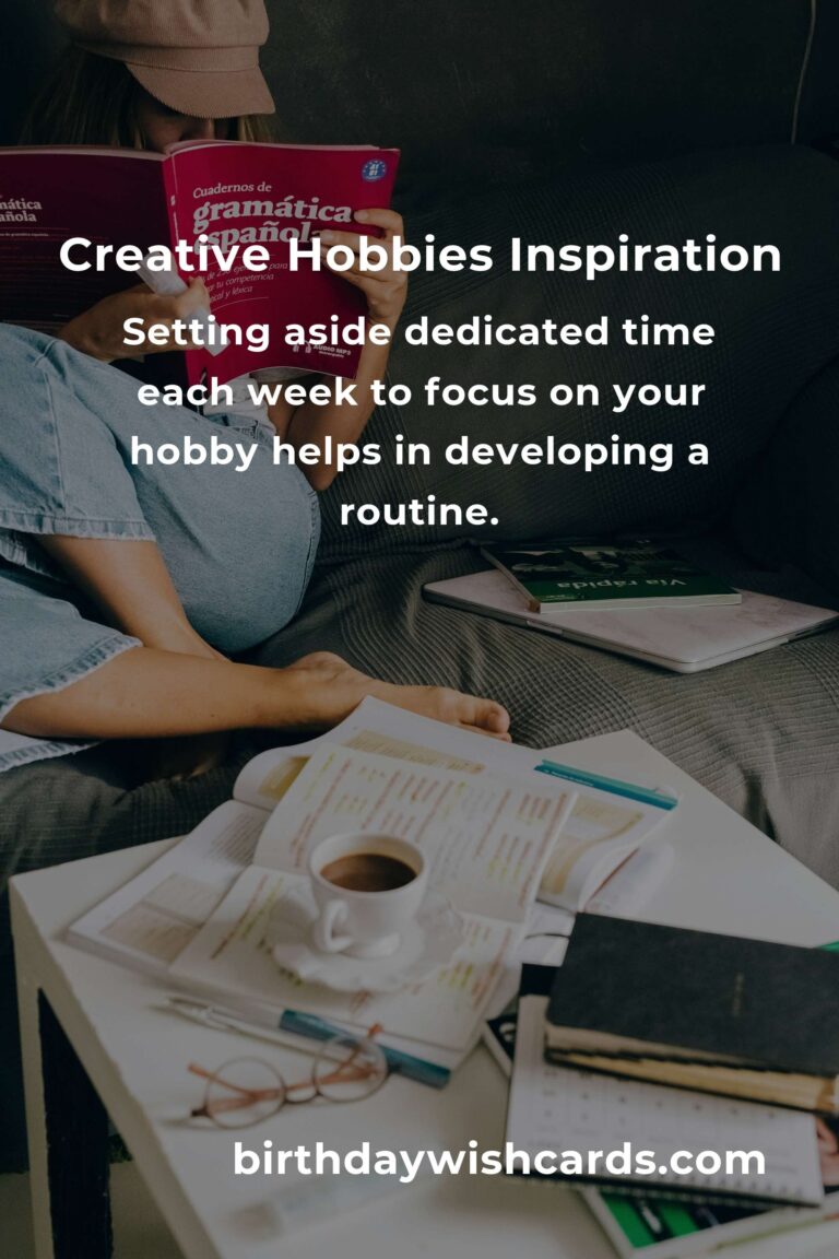 15 Tips for Enhancing Your Creative Hobbies