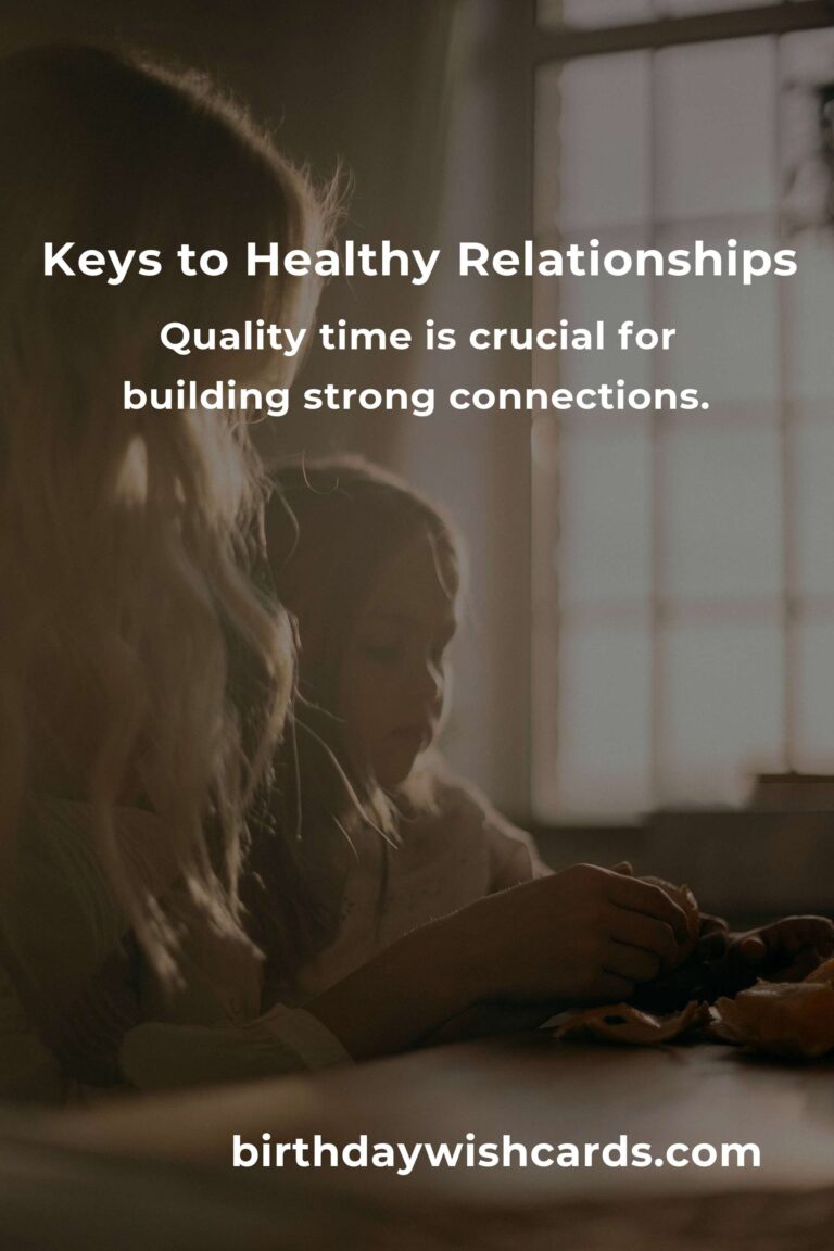 19 Tips for Building Easy and Healthy Relationships