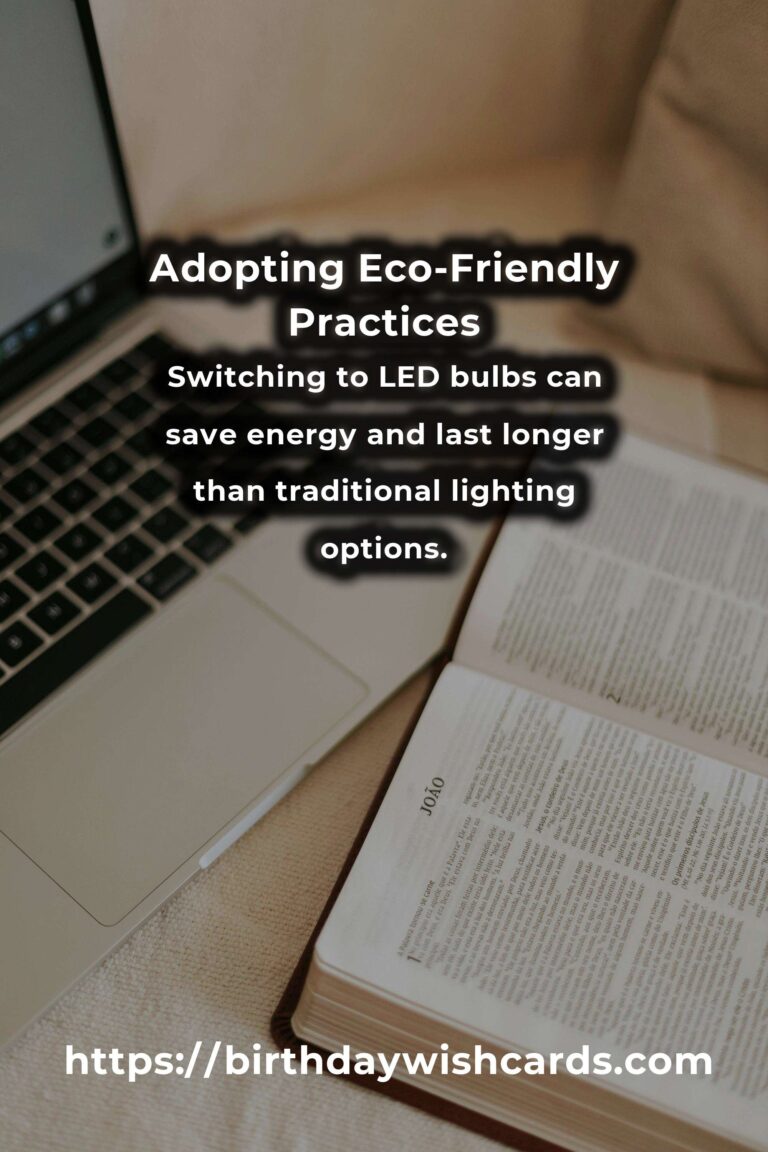 19 Tips for Effortless Eco-Friendly Practices to Adopt Today