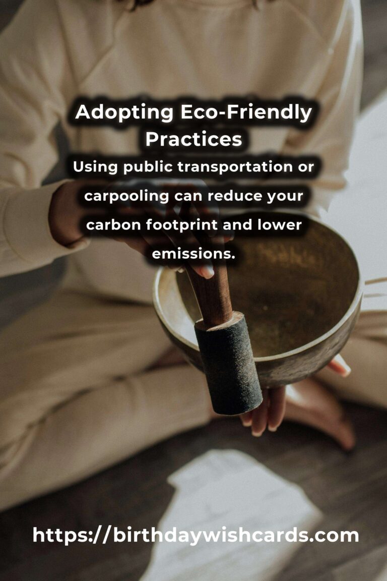 19 Tips for Effortless Eco-Friendly Practices to Adopt Today