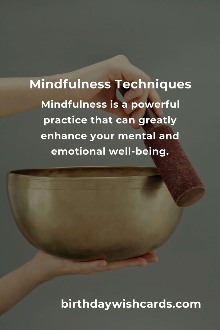 21 Tips for Proven Mindfulness Techniques to Boost Your Well-being