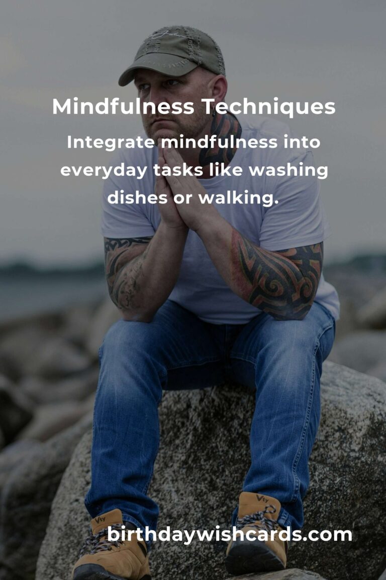 21 Tips for Proven Mindfulness Techniques to Boost Your Well-being
