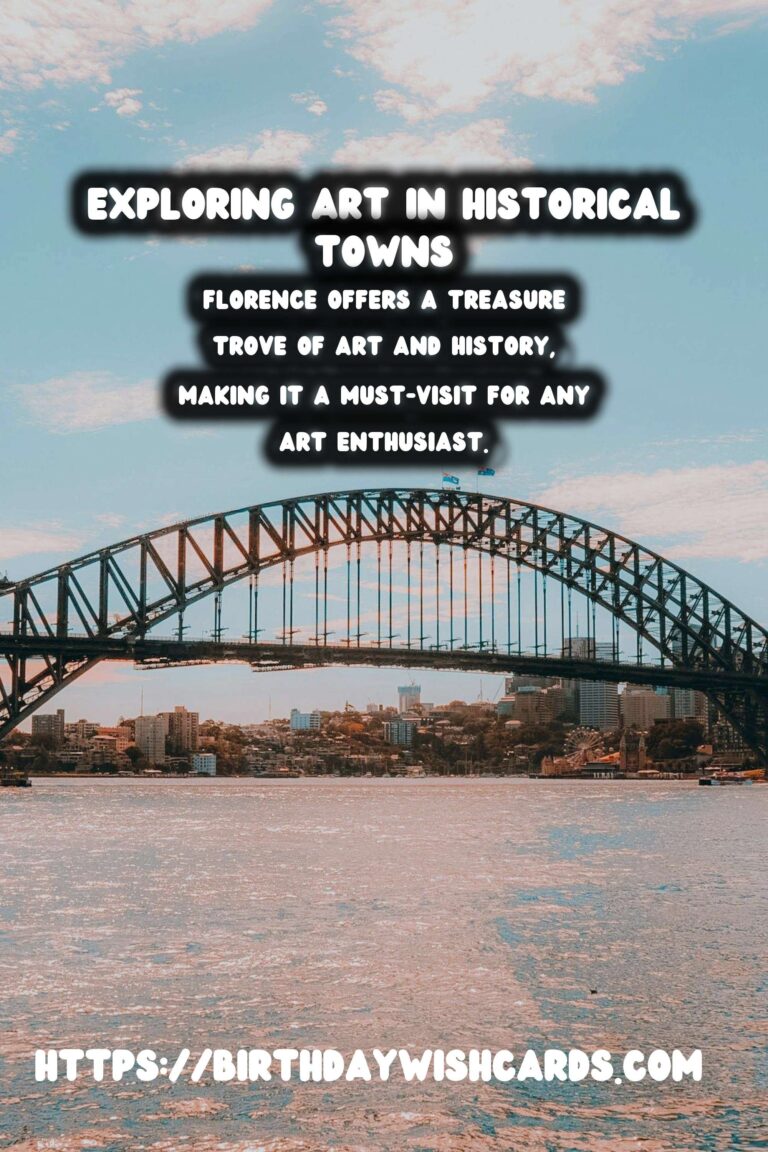 A Digital Nomad's Guide to Historical Towns with Vibrant Art Scenes