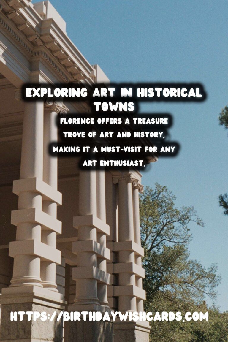 A Digital Nomad's Guide to Historical Towns with Vibrant Art Scenes