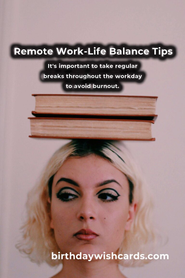 Achieving Optimal Work-Life Balance for Remote Workers: 5 Essential Tips