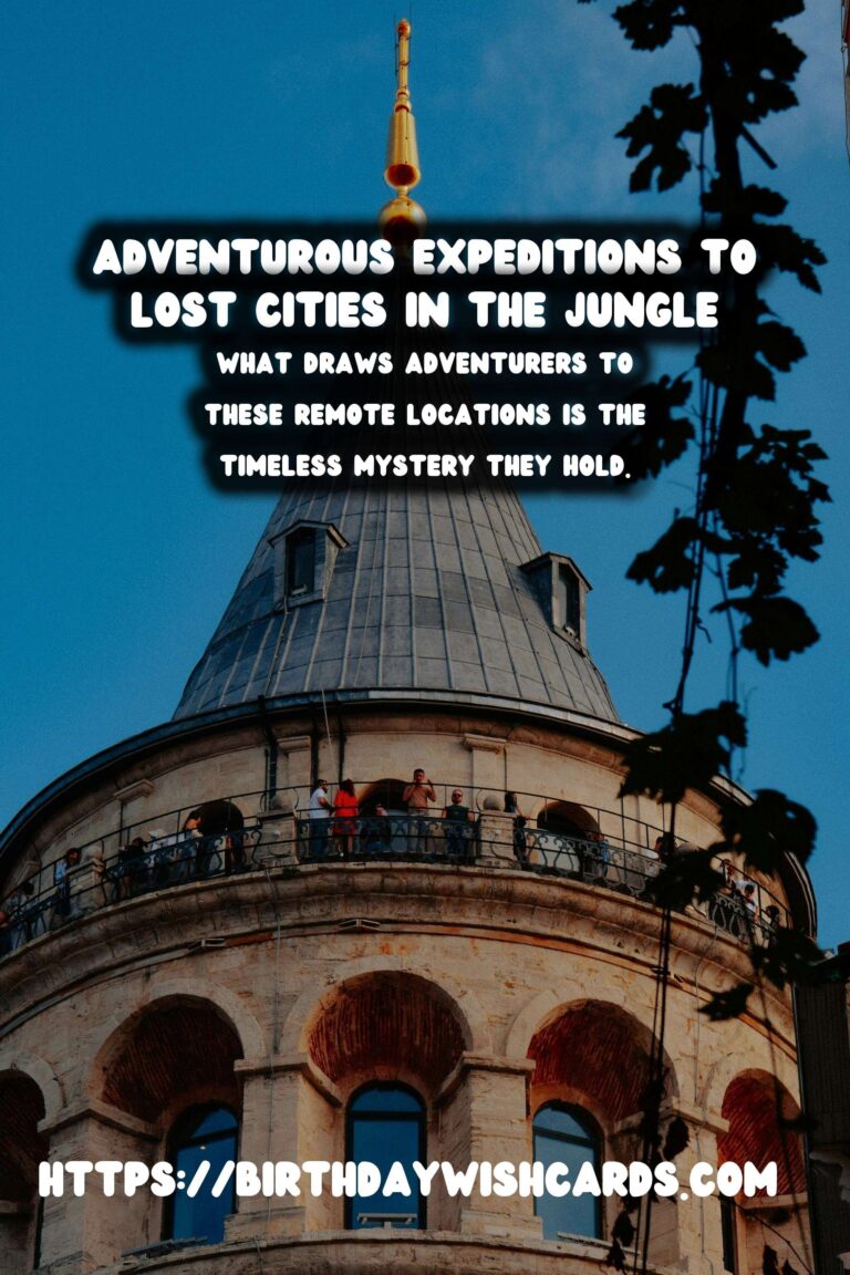 Adventurous Expeditions to Lost Cities in the Jungle