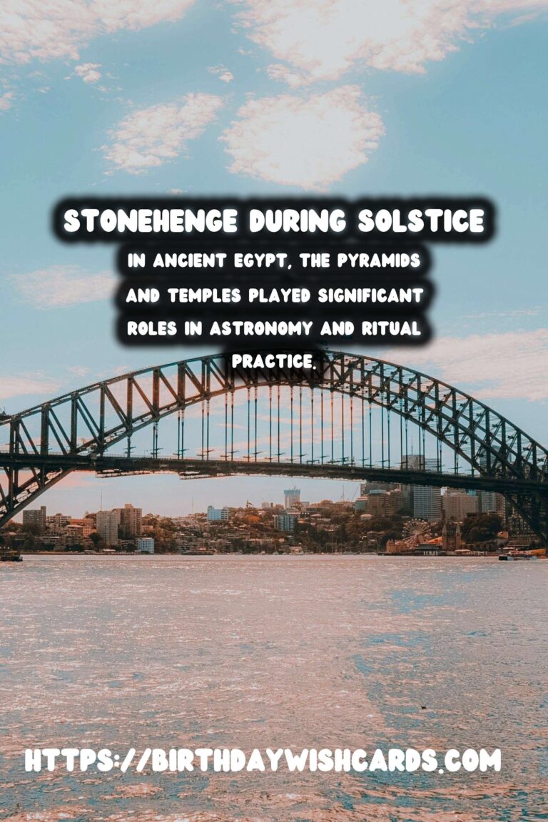 Ancient Astronomy Sites: Their Connection to Rituals