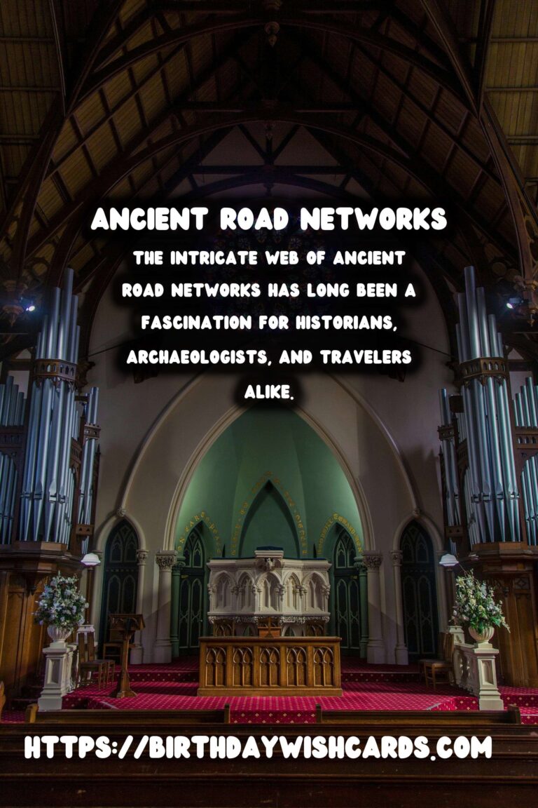 Ancient Road Networks: Following Historical Trails