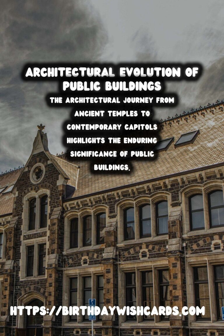 Architectural History of Public Buildings: From Temples to Capitols