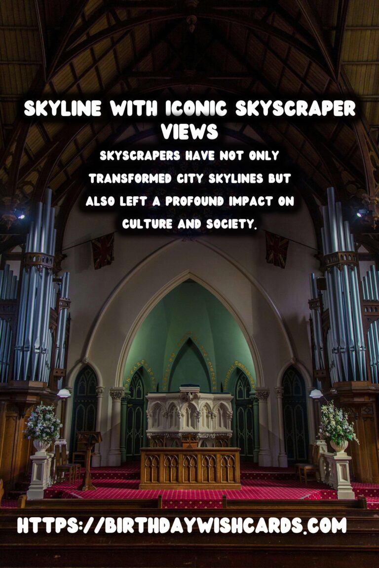 Architectural History of Skyscrapers: Their Cultural Impact