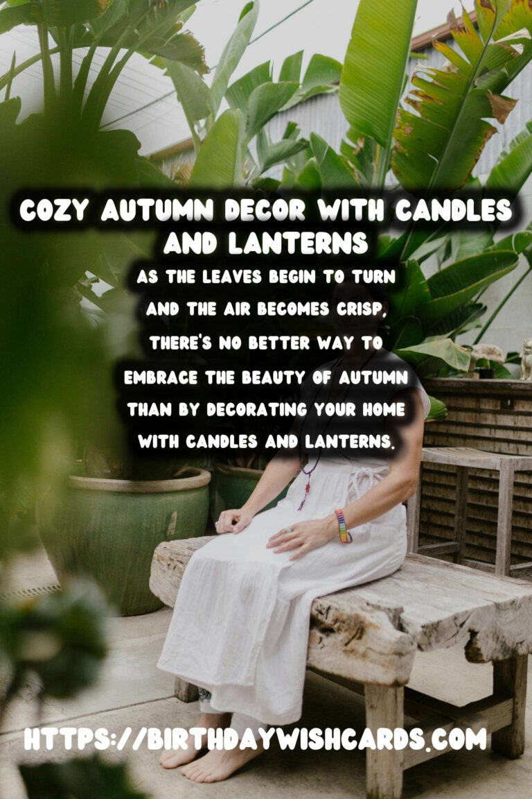 Autumn Decorating with Candles & Lanterns: Creating a Cozy Ambiance