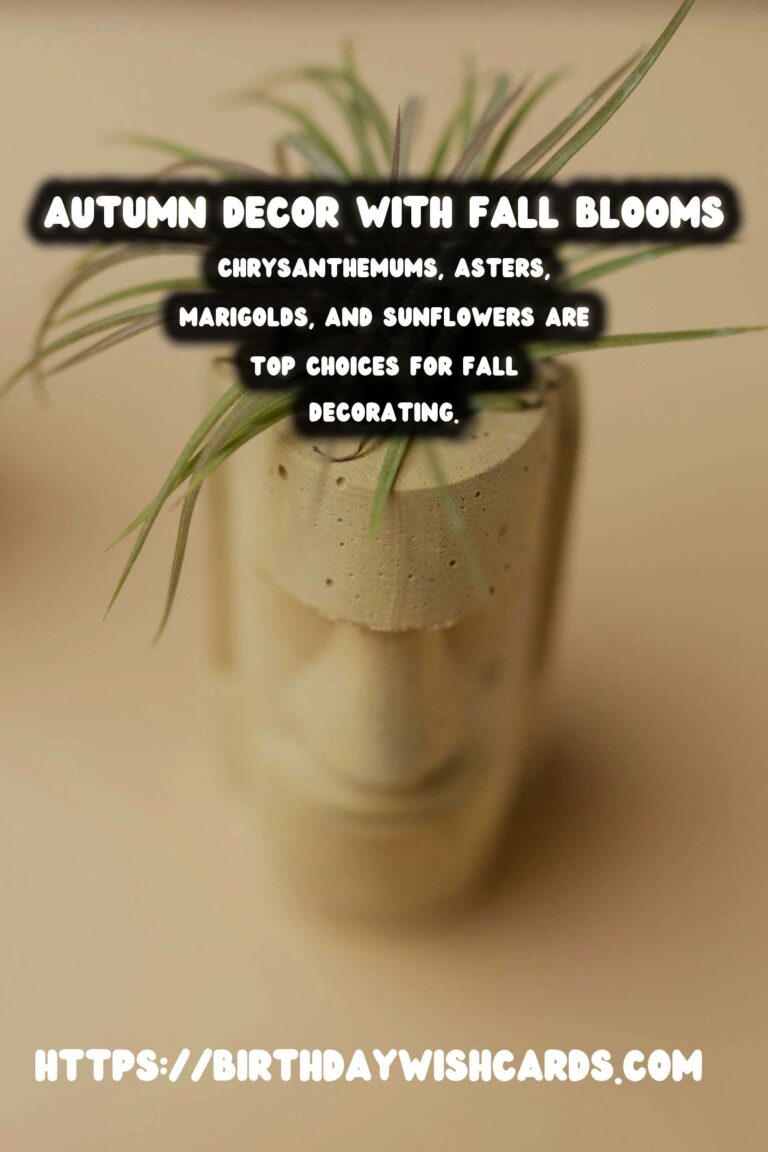 Autumn Decorating with Fall Flowers: Transform Your Space with Seasonal Blooms