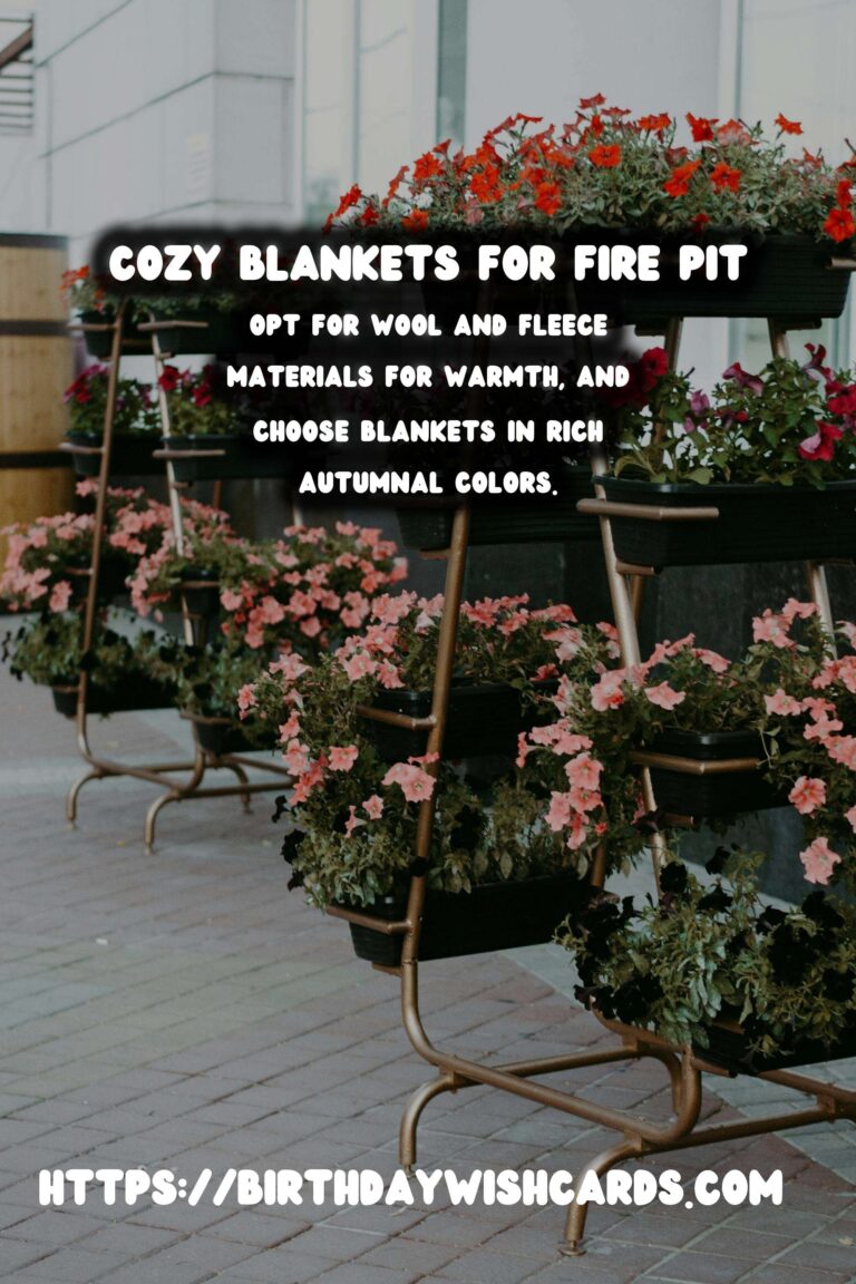 Autumn Fire Pit Decor: Cozy Blanket Ideas for a Warm Ambiance