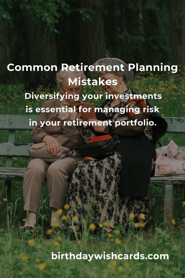 Avoid These Common Mistakes in Retirement Planning for a Secure Future