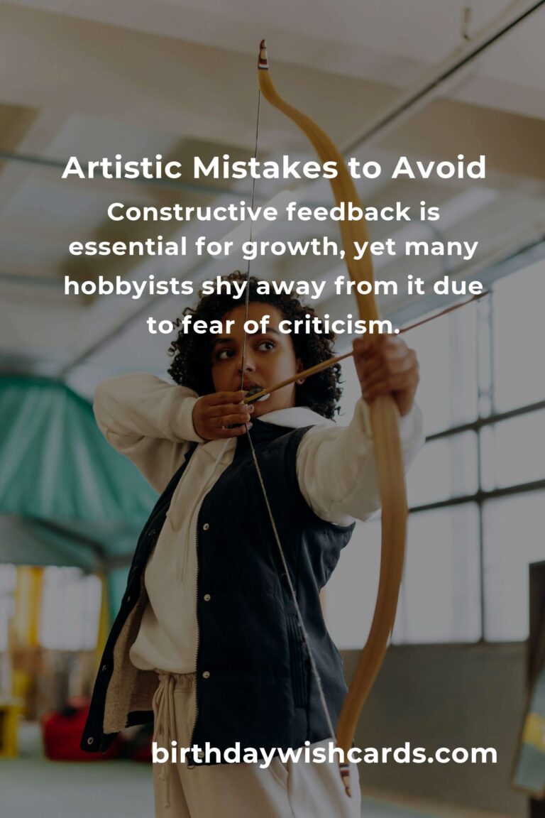 Avoiding Common Mistakes in Creative Hobbies for Success