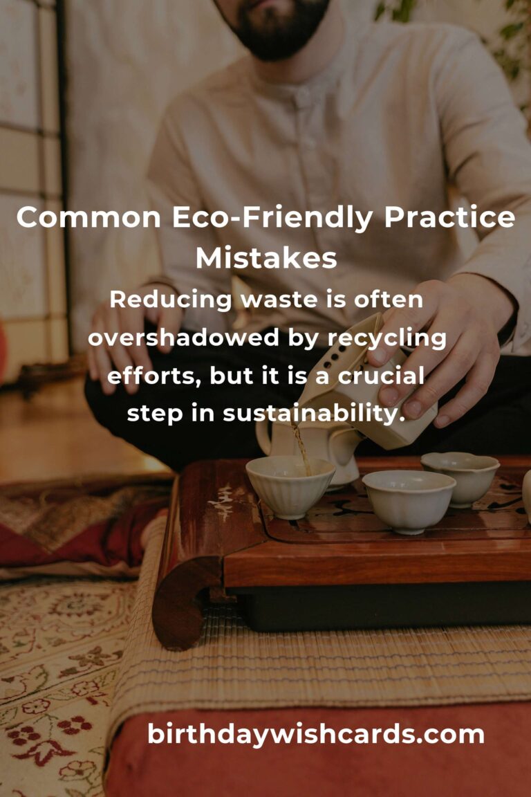 Avoiding Common Mistakes in Eco-Friendly Practices: Lessons Learned