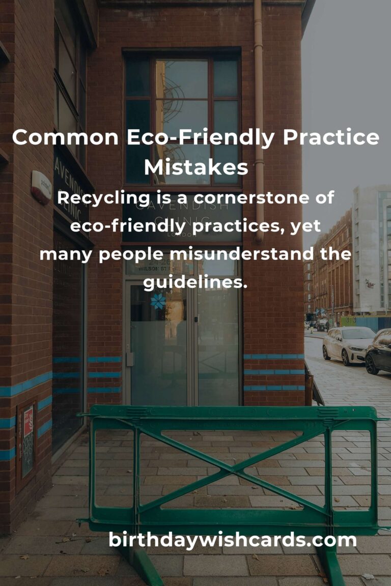 Avoiding Common Mistakes in Eco-Friendly Practices: Lessons Learned
